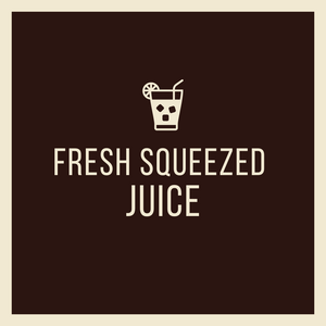 Fresh Squeezed Juice